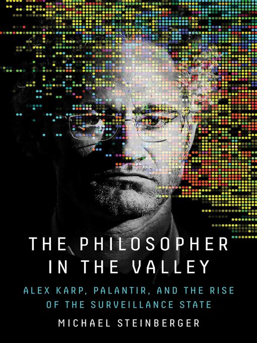 Title details for The Philosopher in the Valley by Michael Steinberger - Wait list